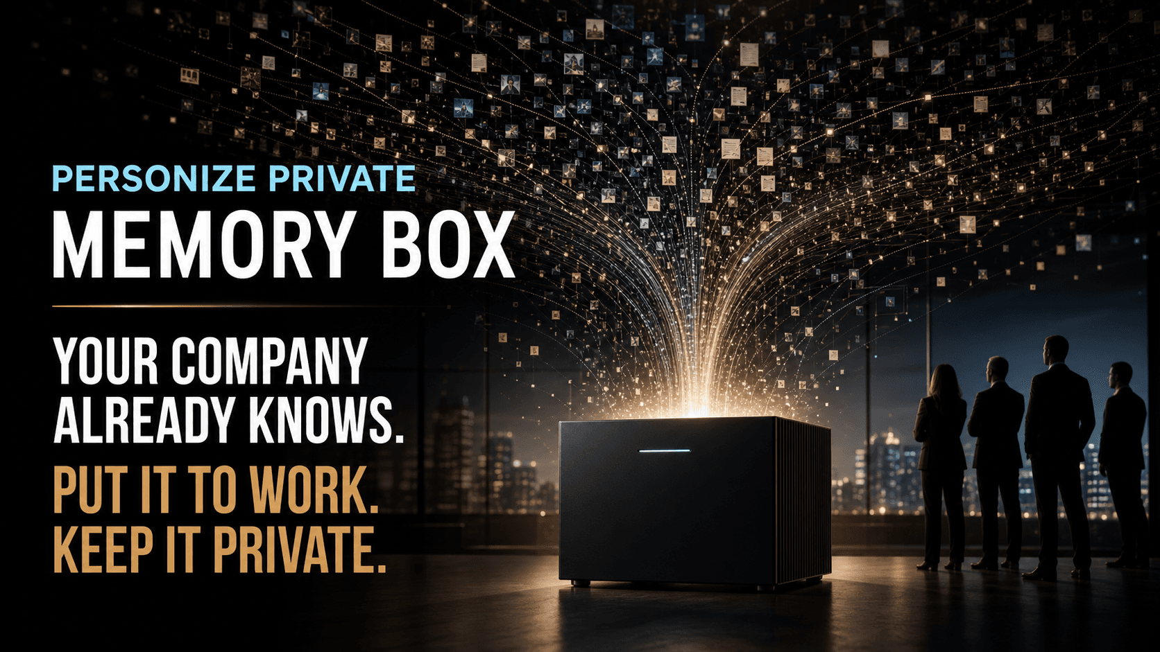 Organizational knowledge converging into a private local Memory Box